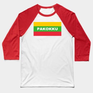 Pakokku City in Myanmar Flag Colors Baseball T-Shirt